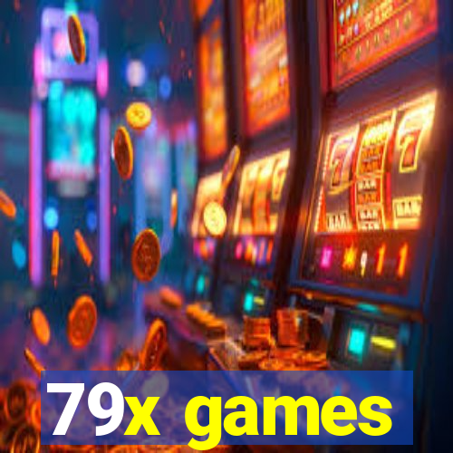 79x games